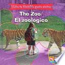 The Zoo/el Zoológico