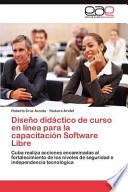 Diseño Didáctico De Curso En Línea Para La Capacitación Software Libre