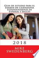 Guia De Estudio Para El Examen De Ciudadania Estadounidense En Espanol E Ingles