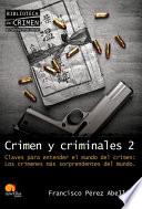 Crimen Y Criminales Ii