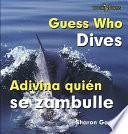 Guess Who Dives/adivina Quien Se Zambulle