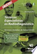 Técnico Especialista En Radiodiagnóstico Del Sas. Test Del Temario Específico