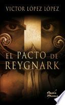 El Pacto De Reygnark