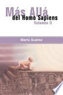 Mas Alla Del Homo Sapiens   Vol Ii (beyond The Homo Sapiens   Vol Ii)