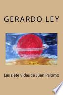 Las Siete Vidas Des Juan Palomo