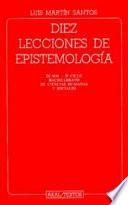 Diez Lecciones De Epistemología