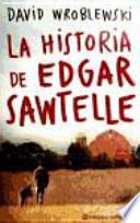 La Historia De Edgar Sawtelle