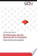 El Liderazgo De Las Directivas En Españ