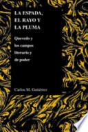 La Espada, El Rayo Y La Pluma