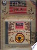 Feng Shui Y El Amor/ Feng Shui And Love