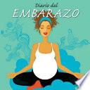 Diario Del Embarazo / Pregnancy Journal