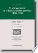 El Arte Epistolar En El Renacimiento Europeo, 1400 1600