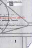 La Passió Per La Llibertat