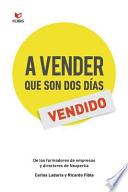 A Vender Que Son Dos Dias