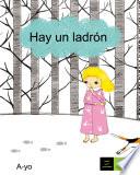 Hay Un Ladrón