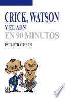 Crick, Watson Y El Adn