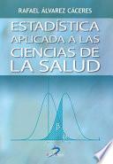 Estadística Aplicada A Las Ciencias De La Salud