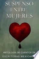 Suspenso Entre Mujeres