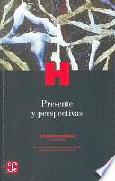 Presente Y Perspectivas