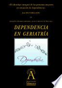 El Abordaje Integral De Las Personas Mayores En Situación De Dependencia