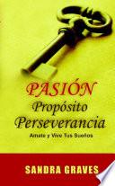PasiÃ3n PropÃ3sito Perseverancia