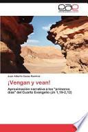 ¡vengan Y Vean!