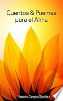 Cuentos Y Poemas Para El Alma
