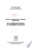 Medios De Comunicación Y Seguridad Democrática