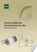 TeorÍa Y Problemas De TransmisiÓn De Calor