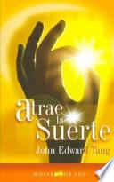 Atrae La Suerte