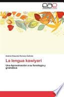 La Lengua Kawiyarí