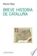 Breve Historia De Cataluña