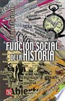 La Funcion Social De La Historia: Encuentros Y Desencuentros En El Jazz Latino