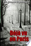 Deja Vu En Paris