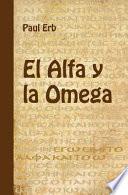 El Alfa Y La Omega