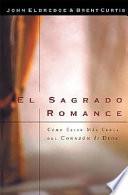 El Sagrado Romance