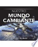 Nuestro Mundo Cambiante