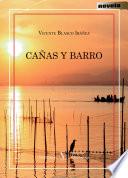 Cañas Y Barro