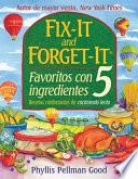 Fix It And Forget It Favoritos Con 5 Ingredientes