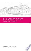 El Postrer Tiempo