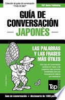 Guia De Conversacion Espanol Japones Y Diccionario Conciso De 1500 Palabras