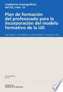 Plan De Formación Del Profesorado Para La Incorporación Del Modelo Formativo De La Ud