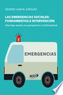 Las Emergencias Sociales: Fundamentos E Intervención