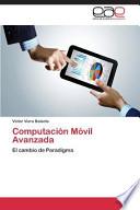 Computación Móvil Avanzada