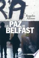 La Paz De Belfast