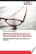 Modelo Didáctico Para El Aprendizaje De La Químic