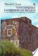 Universidad Y Gobierno En México