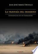 La Travesia Del Desierto