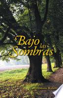 Bajo Las Sombras