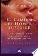 El Camino Del Hombre Superior